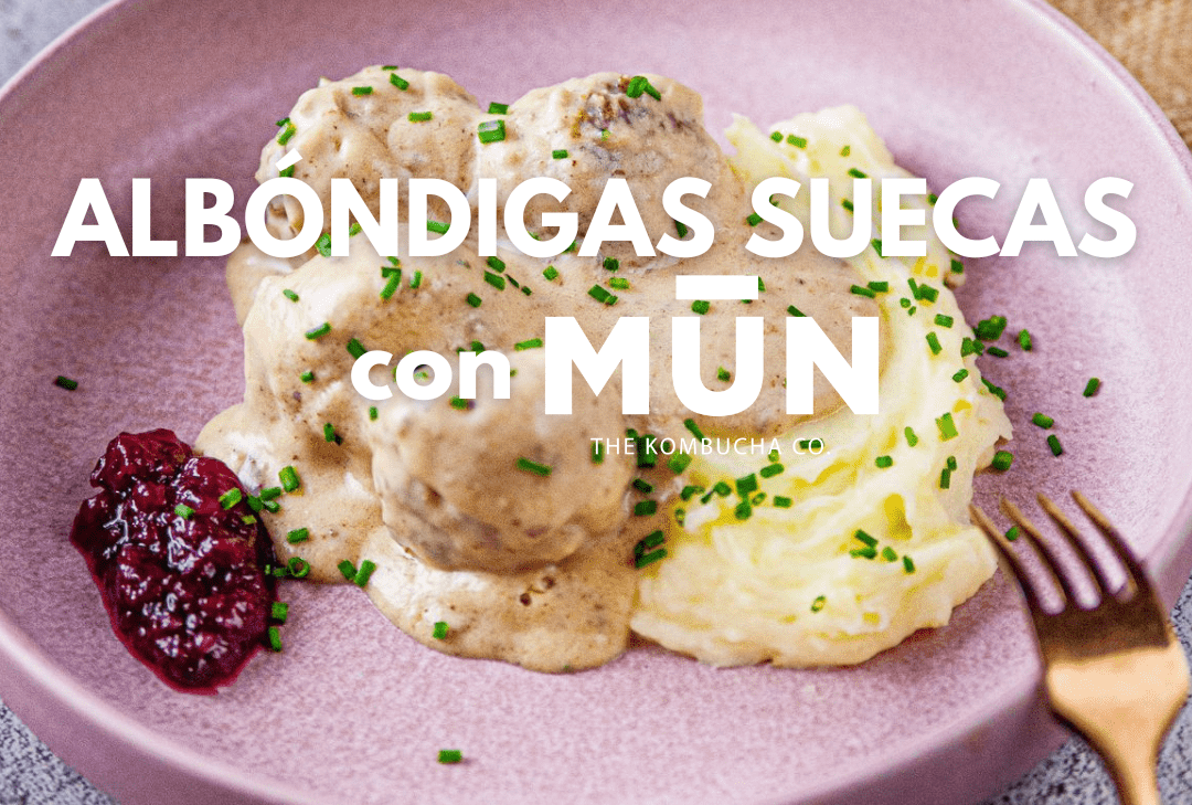 Albóndigas Suecas con NATURAL kombucha